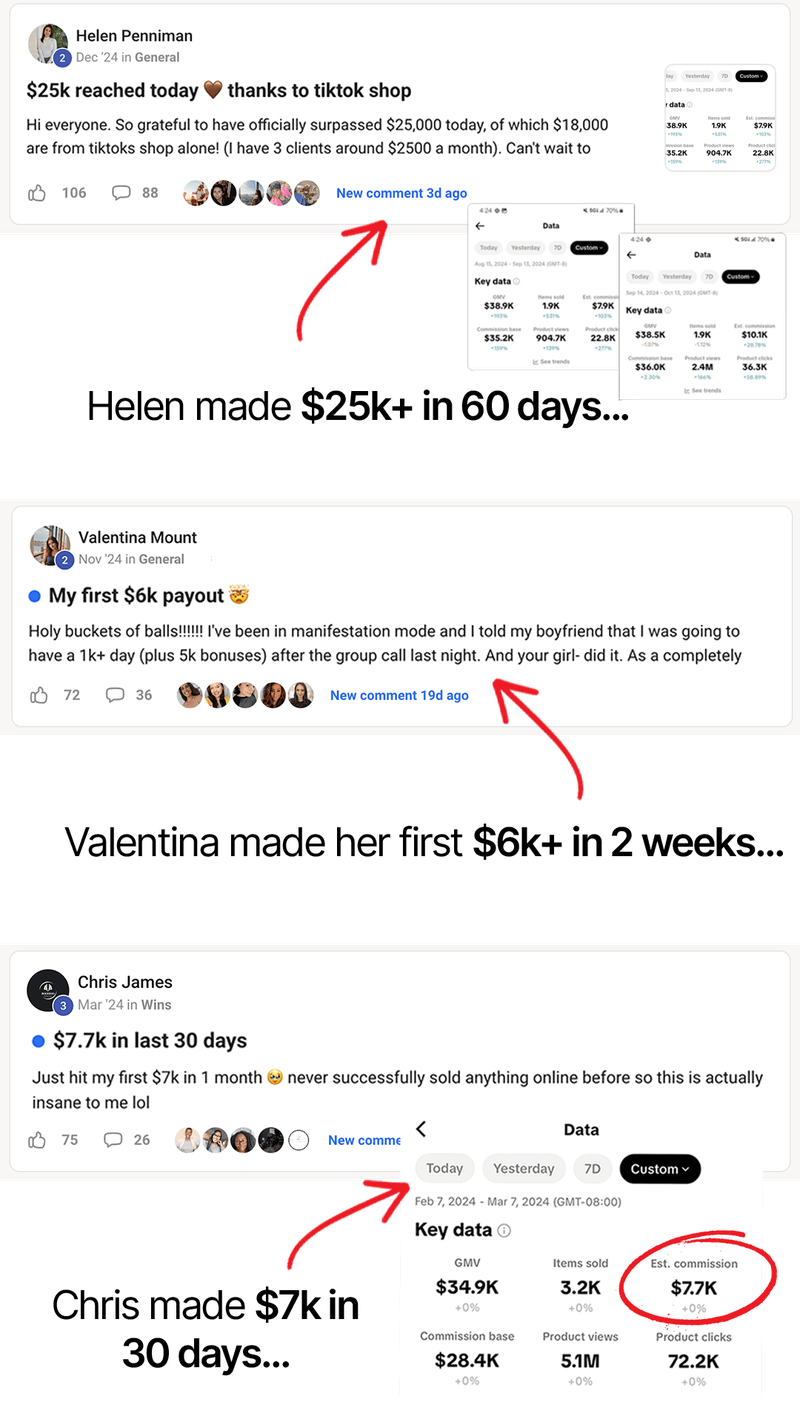 Helen made $25k+ in 60 days, Valentina made her first $6k+ in 2 weeks, Chris made $7k in 30 days